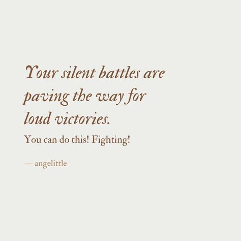 Your silent battles are paving the way for loud victories. — Follow @angelittleblog 🌿🌿 Silent Battle Quotes, Silent Battles, Battle Quotes, Inspirational Uplifting Quotes, Blessing Words, Prayers For Strength, Inspirational Prayers, Bible Verses Quotes Inspirational, Bible Quotes Prayer