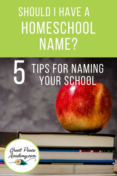 5 Tips for Naming Your Homeschool | GreatPeaceAcademy #ihsnet #homeschool Homeschool Names, School Names Ideas, Homeschool Education, Homeschool Encouragement, Homeschool High School, High School Years, Higher Learning, Homeschool Help, Homeschool Planning