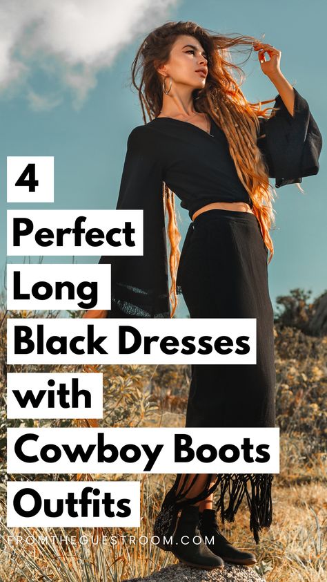 a woman wears cowboy boots and long black dress, western outfits Dress With Cowboy Boots Outfit, Black Dress With Cowboy Boots, Formal Dress With Cowboy Boots, Dress Cowboy Boots Outfit, Black Dress And Cowboy Boots, Cowboy Boots Dress, Dresses And Cowboy Boots, Dress And Cowboy Boots Outfit, Short Cowboy Boots Outfit