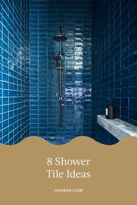 How do you pick the perfect tile pattern? First, it's helpful to know all of the options. We collected some of the best shower tile ideas to help you finally create the bathroom of your dreams. #hunkerhome #shower #showertile #tile #tileideas Navy Shower Tile Ideas, Small Bathroom Ideas Blue Tile, Blue Tiled Shower Ideas, Blue Bathroom Tile Ideas Shower Walls, Bold Shower Tile Ideas, Blue Tile Bathrooms, Bathroom Flooring Ideas Tile, Blue Tiles Bathroom, Blue Mosaic Tile Bathroom