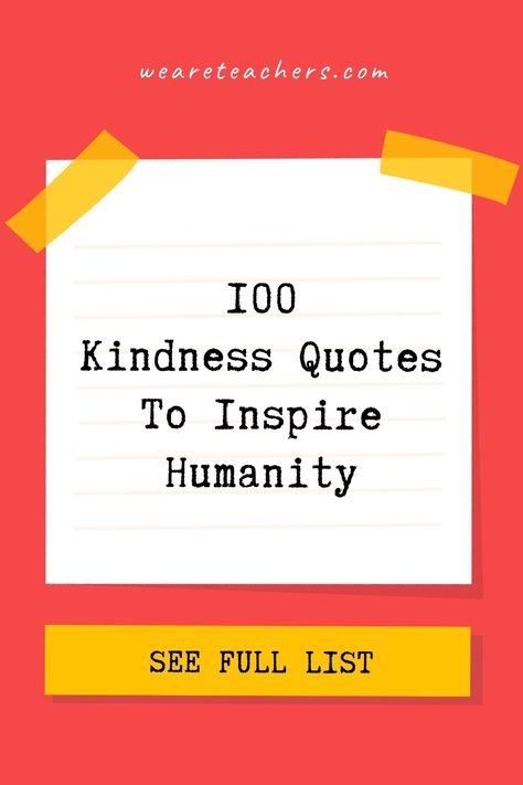 The world could use a little more kindness and empathy, which is why we've put together these kindness quotes for kids. Kindness Quotes For Kids, Motivational Quotes For Teachers, Discipline Quotes, Classroom Management Tool, We Are Teachers, Powerful Motivational Quotes, Human Kindness, Motivational Quotes For Students, Teaching Inspiration