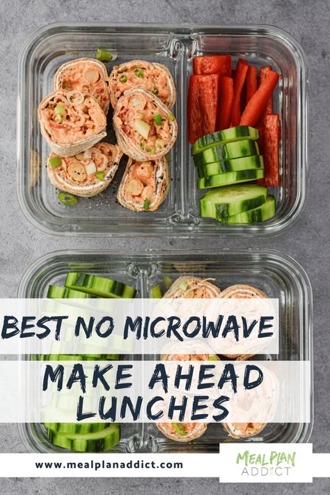 No microwave. No problem. You can still have some really great make ahead lunches! Here are some amazingly delicious No Microwave Make Ahead Lunches for your meal plan this week! #makeaheadlunches #nomicrowavelunch #mealplanaddict #lunch Week Of Lunches For Work, School Lunch Ideas No Microwave, Lunch Make Ahead, Shift Work Meal Prep, No Heat Meal Prep, Easy Cold Lunches For Work, No Heat Lunches For Work, 12 Hour Shift Meals, Lunch Ideas Work