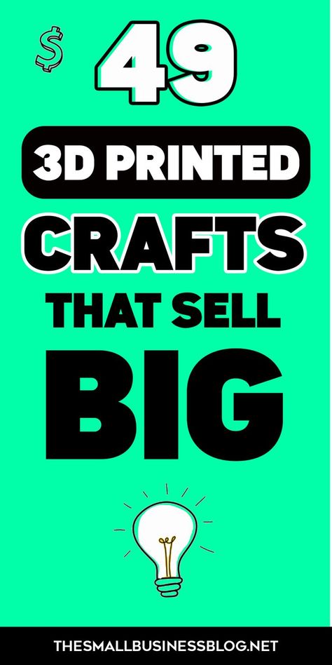 49 Best Crafts to 3D Print That Bring in Big Bucks | Best Side Hustles | 49 3D Printing Ideas to Sell Online | 3d Printing Ideas To Sell, Ideas To Sell Online, Lasercut Gift, 3d Printing Ideas, Ideas To Sell, Laser Cut Decor, Best Side Hustles, 3d Printing Business, Small Business Blog