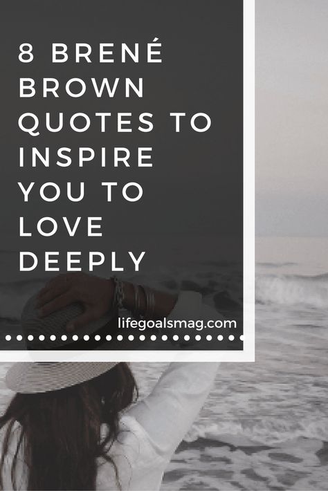 Brene Brown quotes to inspire us to love deeply and be authentic and vulnerable. Quotes For Therapists, Quotes Brene Brown, Brene Brown Courage, Brene Brown Daring Greatly, Dr Brene Brown, Brené Brown Quotes, Vulnerability Quotes, Gifts Of Imperfection, Emotional Maturity