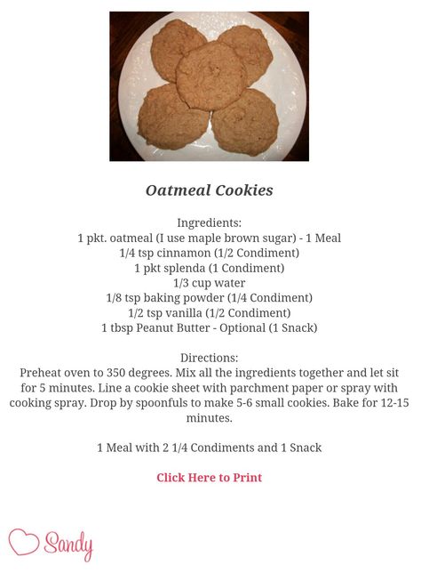 Sandy's Kitchen. Medifast oatmeal remake... into cookies! Optavia Oatmeal Cookie Hack, Optavia Oatmeal Cookies, Optavia Fueling Hacks Oatmeal, Optavia Oatmeal Hack, Optavia Oatmeal, Optiva Recipes, Lean Snacks, Optavia Hacks, Fueling Hacks