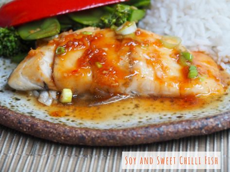 Soy and Sweet Chilli Fish How To Cook Cod, Chilli Fish, Sweet Chilli Sauce Recipe, Baked Fish Recipe, Cod Fish Recipes, Recipes With Fish Sauce, White Fish Recipes, Fish Recipes Baked, Seafood Entrees