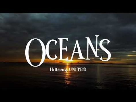 Oceans (Where Feet May Fail) lyrics - Hillsong UNITED - YouTube Oceans Song Hillsong, Where Feet May Fail Lyrics, Hillsong Oceans, Hillsong United Oceans, Oceans Where Feet May Fail, Oceans Song, American Heritage Girls, Hillsong United, Prayer Group