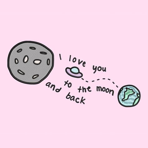 Love To The Moon And Back, Cute I Love You Quotes, All I Need Is You, Love You Brother, Love You To The Moon, I Love You Message, Embroidery Couple Design, Cute Quotes For Couples, I Love You To The Moon And Back