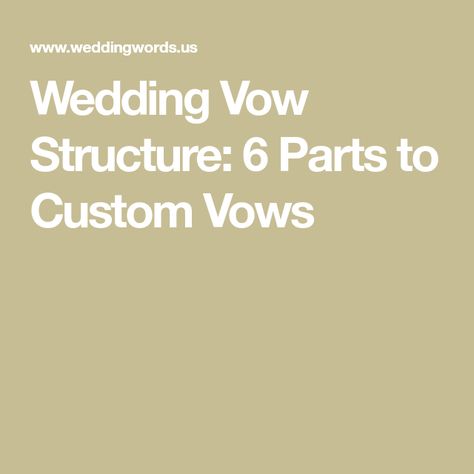 Vow Structure, Wedding Vow Structure, Wedding Vow Outline, Wedding Vow Prompts, Vow Prompts, Custom Vows, Wedding Vows Template, Writing Wedding Vows, Writing Vows