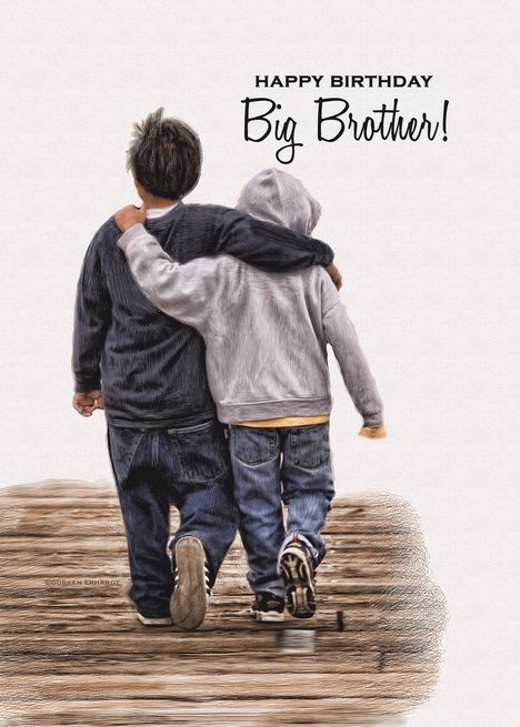 for Big Brother on His Birthday from Little Brother card Birthday Big Brother, Happy Birthday Big Brother, Happy Birthday Little Brother, Brother Card, Birthday Brother, Boy Walking, Pen Set Gift, Digital Oil Painting, Two Brothers