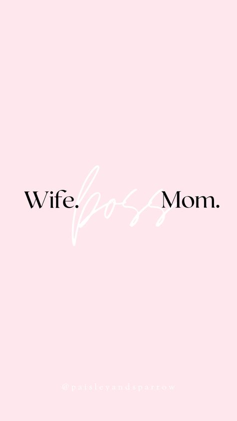 Wife Mom Boss Wallpaper, Cute Mom Wallpaper, Mom Boss Quotes Motivation, Mom Vision Board Pictures, Mom Era Aesthetic, Vision Board Ideas Mom, Like A Boss Wallpaper, Mom Vision Board Ideas, Mom Iphone Wallpaper