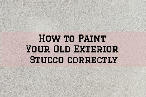 How to Paint Your Old Exterior Stucco correctly - Peek Brothers Painting How To Clean Stucco Exterior, Painting Stucco Exterior Diy, Repainting Stucco Exterior, How To Repair Stucco Exterior, How To Paint Stucco Exterior, Paint Stucco Exterior, Painted Stucco Exterior Before And After, Painting Stucco Exterior, Diy Exterior House Painting Stucco