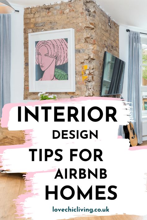 Interior design ideas for Airbnb homes. Learn the interior decor tricks for your airbnb property from this handy guide. Decorate your Airbnb exactly how your guests will love to help you increase your income   #airbnb #designtips #interiordesign #lovechicliving Urban Airbnb Decor, Airbnb Interior Ideas, Fun Airbnb Decor Ideas, Airbnb Entrance Ideas, Rustic Airbnb Ideas, Trendy Airbnb Decor, Eclectic Airbnb Decor, Interior Design For Airbnb, Funky Airbnb Decor