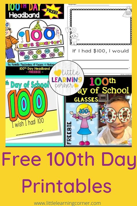 Second Grade Ideas, 100 Days Of School Activities, Free School Printables, 100th Day Of School Crafts, 100s Day, Happy 100th Day Of School, Free Homeschool Curriculum, Literature Activities, Activities For Kindergarten