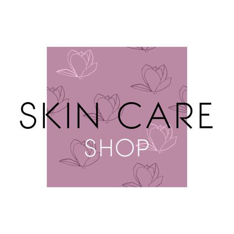 Skin Care Shop Logo Skin Care Profile, Skin Care Logo Design Ideas, Skin Care Logo, Beauty Care Logo, Logo Online Shop, Skin Care Collection, Online Shop Design, Care Logo, Skin Care Shopping