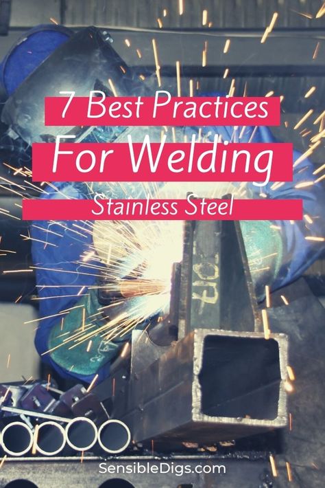 Stainless steel is a firm favorite in the construction world thanks to its durability and ability to withstand corrosion. However, welding stainless steel can be tricky without the right guidance. Our guide will give you the full rundown. How To Weld, Steel Welding, Welding Ideas, Types Of Welding, Stainless Steel Welding, Welding Jobs, Welding Tools, Best Practices, Stainless Steel