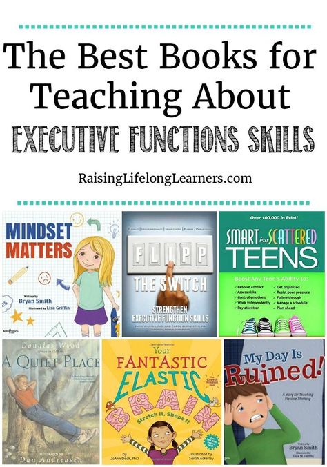 Watching your child struggle with executive function skills is tough. We want to find a way to mitigate their struggle -- these books can help. ~ Raising Lifelong Learners #books #goodbooks #executivefunction #ADHD #specialneeds Life Skills Books, Executive Functioning Activities, Teaching Executive Functioning Skills, Executive Functioning Strategies, Teaching Executive Functioning, Executive Functions, Executive Functioning Skills, Executive Function, Social Emotional Skills