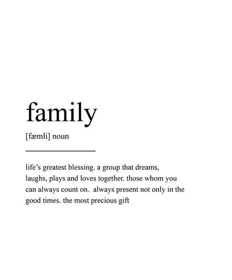 Happy Family Quotes Aesthetic, Dictionary Words Aesthetic, My Family Quotes, Safe Quotes, Definition Quotes, Generations Quotes, Words Definitions, Unique Words Definitions, Rap Lyrics Quotes