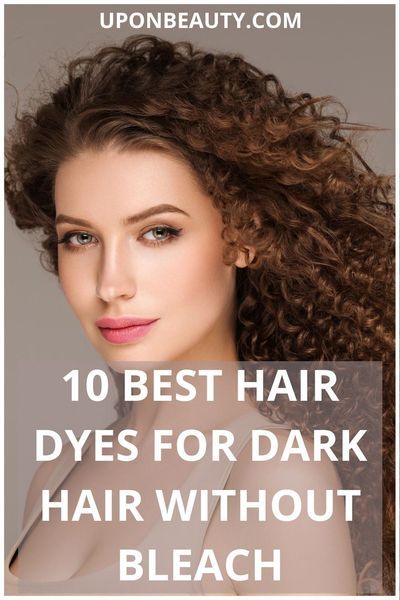 Who said brunettes can't have fun? Check this post for the 10 best hair dyes for dark hair without bleach! #hair #haWho said brunettes can't have fun? Check out this post to find the 10 best hair dyes for dark hair without bleach! #hair #hairdye #brunette irdye #brunette Hair Color For Dark Hair Without Bleach, Without Bleach Hair Color, Hair Colors Without Bleaching, Hair Color Without Bleach, Brown Hair Dye Colors, Hair Dye For Dark Hair, Dye For Dark Hair, Dark To Light Hair, Bleach Hair Color