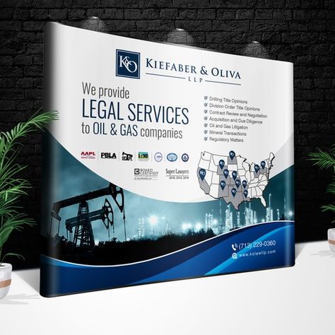 Tradeshow banner design for an oil & gas law firm | Signage contest | 99designs Tradeshow Backdrop Design, Event Banner Design Inspiration, Backdrop Design Event, Backdrop Design Banner, Backdrop Design Graphics, Backdrop Graphic Design, Company Banner Design, Tradeshow Signage, Exhibition Banner Design