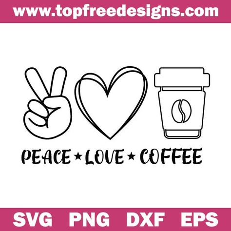 Coffee Svg Free, Peace Sign Svg, I Love Coffe, Love Cafe, Butterflies Svg, Coffee Svg, Apple Watch Wallpaper, Love Svg, Love Coffee