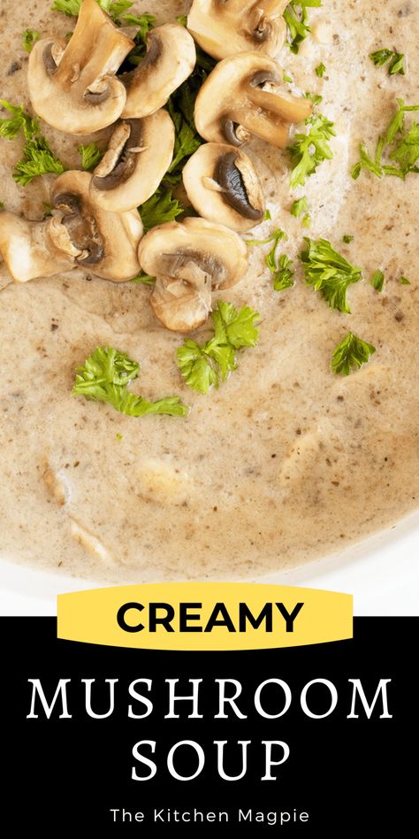 Homemade Mushroom Soup, Homemade Cream Of Mushroom Soup, Homemade Cream Of Mushroom, Family Friendly Dinner Recipes, Cream Of Mushroom Chicken, Cream Soup Recipes, Creamy Mushroom Soup, Delicious Side Dishes, Cream Of Mushroom Soup