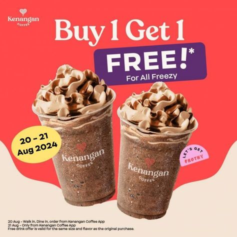 Kenangan Coffee Promotion: Buy 1 FREE 1 All Freezy (20-21 August 2024) Coffee Promotion, Meta Ads, Buy 1 Free 1, Nut House, Buy Coffee, Rice Noodles, Post Ideas, Baked Beans, Buy 1 Get 1