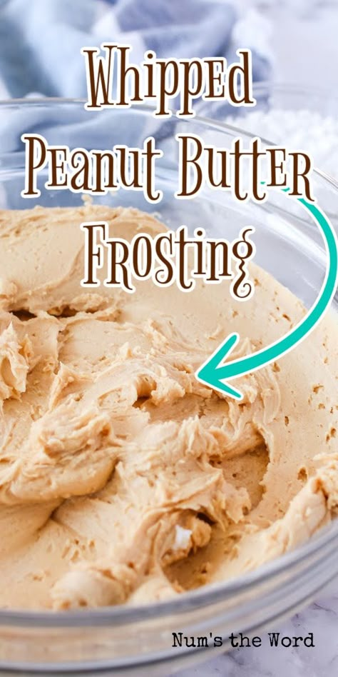 Homemade Peanut Butter Frosting, Peanut Butter Frosting Easy, Peanut Butter Buttercream Frosting, Fluffy Frosting Recipes, Peanut Butter Recipes Easy, Butter Frosting Recipe, Peanut Butter Frosting Recipe, Whipped Peanut Butter, Peanut Butter Buttercream