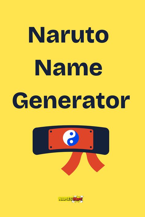 naruto name generator Name Generator Character, Naruto Name, Anime Name Generator, Naruto Names, Character Name Generator, Ninja Name, Ultimate Naruto, Character Generator, Unique Name