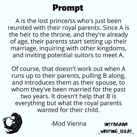 Writing Ideas on Instagram: “Note: Drama over B not being worthy of being A's spouse? And then A interjecting that they aren't royal material either and that "you know…” Royal Writing Prompts, Royal Writing, Roleplay Ideas, Writing Ideas, Novel Writing, Writing Tips, Writing Prompts, The Past, Drama