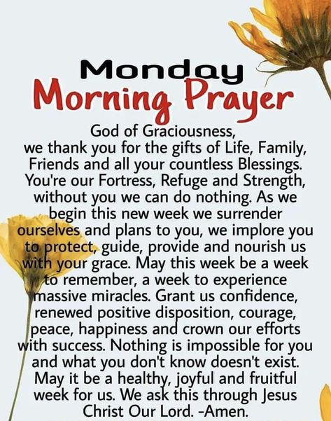 Monday Prayers, Monday Good Morning Quotes, Morning Quotes Monday, Monday Morning Prayer, Monday Good Morning, Daily Morning Prayer, Monday Morning Blessing, Good Morning Prayer Quotes, Self Awareness Quotes