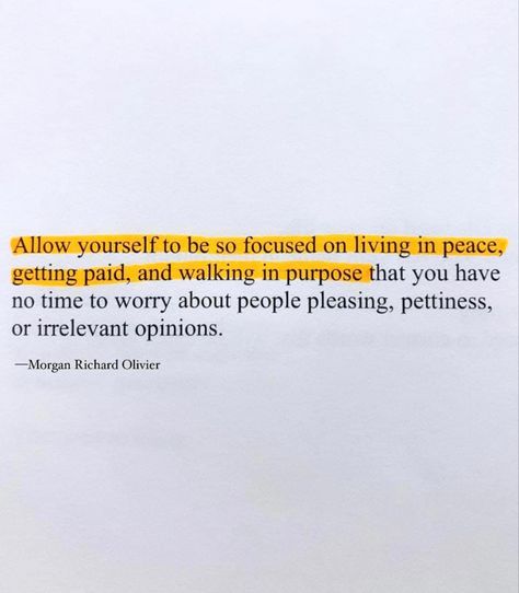 Desk Quotes, Blossom Quotes, Opinion Quotes, Intention Quotes, Purpose Quotes, Petty Quotes, Peace Quotes, Positive Self Affirmations, Reminder Quotes