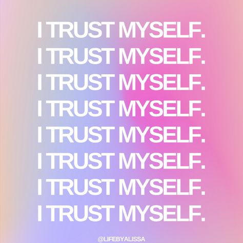 Trust Yourself Aesthetic, Trust Affirmations, Trust Art, Nursing School Inspiration, Self Trust, Colorful Quotes, Nubian Goddess, Describing Words, Spirituality Affirmations