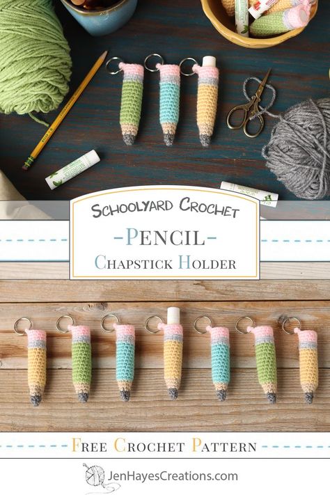 Crochet Pencil Chapstick Holders and Keychains in yellow, green, and blue rest on  wooden backgrounds surrounded by crochet paraphernalia. Text overlay, "Schoolyard Crochet, Pencil Chapstick Holder, Free Crochet Pattern, JenHayesCreations.com." Pencil Crochet Pattern, Pencil Crochet, Crochet Teacher Gifts, Crochet Pencil, Crochet Keychain Pattern, Beginner Crochet Projects, Quick Gifts, Chapstick Holder, Quick Crochet