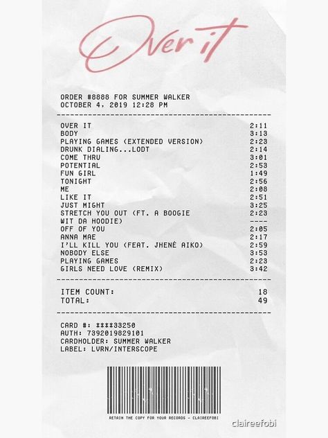 Music Reciepts, Over It Summer Walker, Summer Walker Poster, Music Receipts, Receipt Sticker, Album Receipts, Future And Drake, Album Receipt, Summer Walker