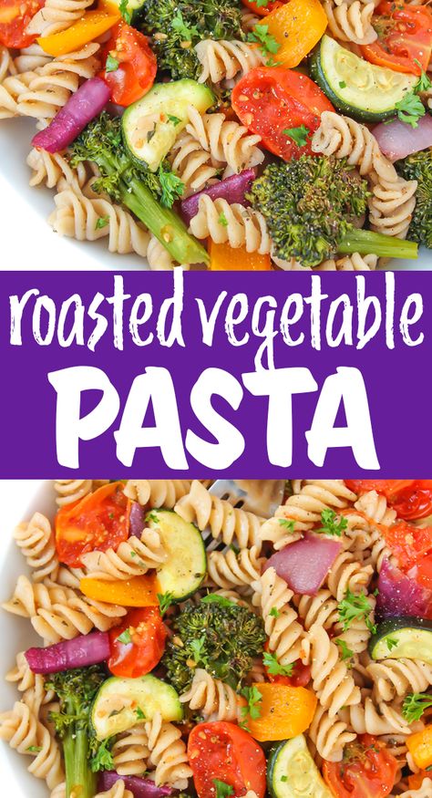 Vegetable With Pasta, Pasta Salad With Roasted Vegetables, Roasted Veg Pasta Salad, Roasted Vegetables With Pasta, Roasted Vegetables And Pasta, Pasta With Vegetables Healthy, Pasta Veggie Recipes, Pasta And Vegetable Recipes, Roast Vegetable Pasta