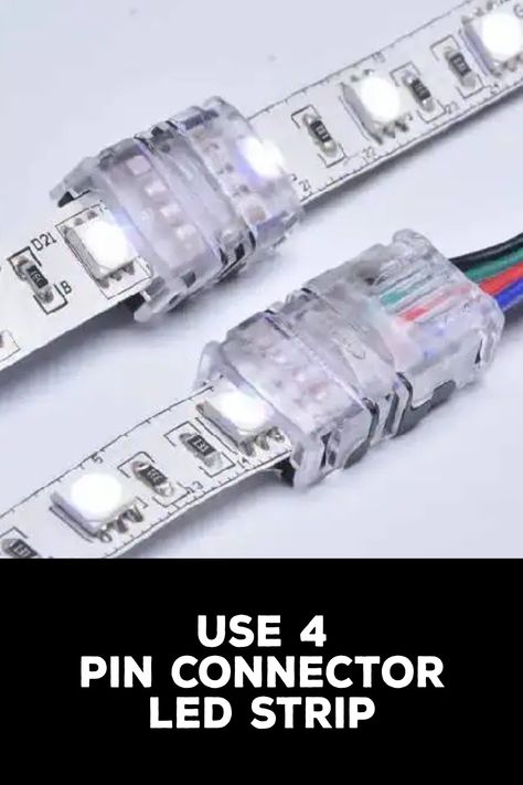 How to Use 4 Pin Connector LED Strip Led Lights Strip Ideas, Elegant Chandeliers, Led Strip Lights, Led Strip Light, Decorative Lighting, Strip Lights, How To Go, Curated Design, Strip Light