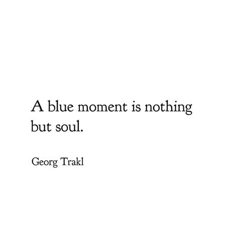 Words In Deep Blue Book Quotes, Blue Poetry Aesthetic, Bluebird Charles Bukowski Poem, Blue Poem, Unknown Poetry, Words In Deep Blue Book, Borges Quotes, Bio Quotes Short, Look Up Quotes