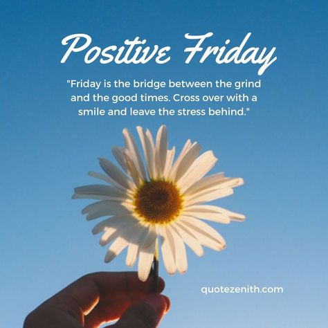 Discover 101+ Positive Friday Blessings to spark up your weekend Friday Inspirational Quotes Positivity, Friday Quotes Inspirational Blessings, Faithful Friday, Positive Living Quotes, Friday Inspirational Quotes, Living Quotes, Friday Blessings, Happy Friday Quotes, Friday Quotes