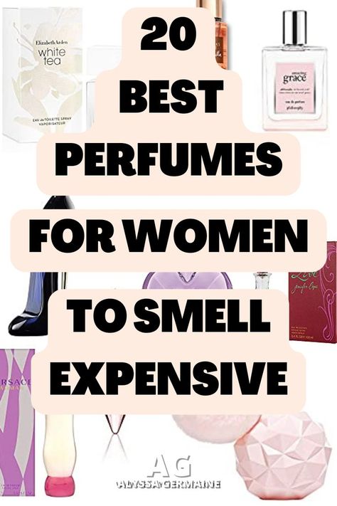 Women Fragrance Top 10, Women Smell Good, Perfumes For Women Long Lasting, Top Fragrances For Women, Best Cheap Perfume, Smell Expensive, Perfume For Women Top 10, Perfume Collection Display, Perfume Business