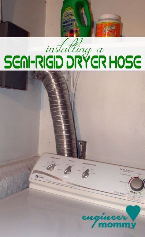 Installing a Semi-Rigid Dryer Hose to Prevent Fires Dryer Hose, Dryer Duct, Honey Do List, Fire Features, Fire Safety, Home Repairs, Naturally Beautiful, Home Maintenance, Foil