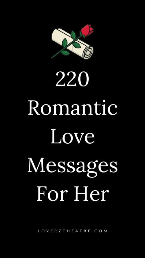 220 Romantic Love Messages For Wife To Make Her Feel Loved Things To Make Her Smile, Cute Love Paragraphs, Cute Messages For Her, Love Paragraphs For Her, Paragraphs For Her, Message For My Girlfriend, Love Messages For Girlfriend, Love Texts For Her, Romantic Messages For Wife