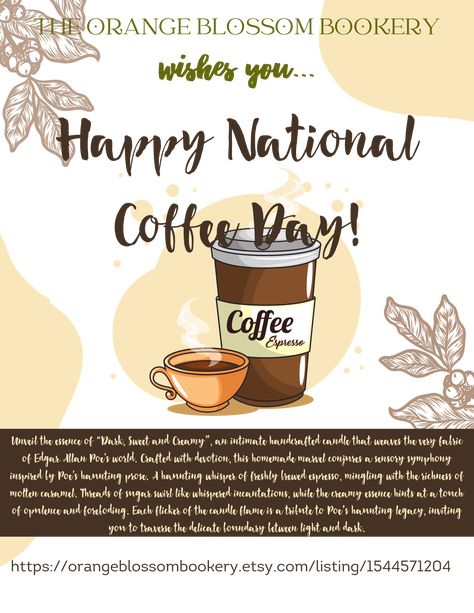 Happy National Coffee Day out there to all Coffee Lovers!! We have a coffee candle at the OBB that smells like a warm sweet hug of Espresso, Vanilla and Caramel. Dark, Sweet and Creamy is what you're craving today. https://orangeblossombookery.etsy.com/listing/1544571204 Happy National Coffee Day, Sweet Hug, National Coffee Day, Coffee Day, Handcrafted Candles, Coffee Candle, Candle Flames, Espresso Coffee, Orange Blossom