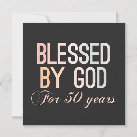 $3.12 | Blessed by God for 50 years, 50th birthday design Save The Date #50thbirthday #funny #50yearsold #humor #blessedbygod #vintage #birthday #toughstrongpowerfulsarcastichumorous #fifty #fiftieth 50 Days To 50th Birthday, 50 Days Until 50th Birthday, 50th Birthday Save The Date, 50th Memes Hilarious, 50th Birthday Memes Funny, Birthday Save The Date, Funny Save The Dates, 50 Birthday, Vintage Birthday