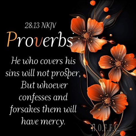 Proverbs 28, Proverbs 11, Bible Verse Background, Amazing Inspirational Quotes, Divine Mercy, Biblical Verses, Bible Art Journaling, Bible Art, Scripture Verses