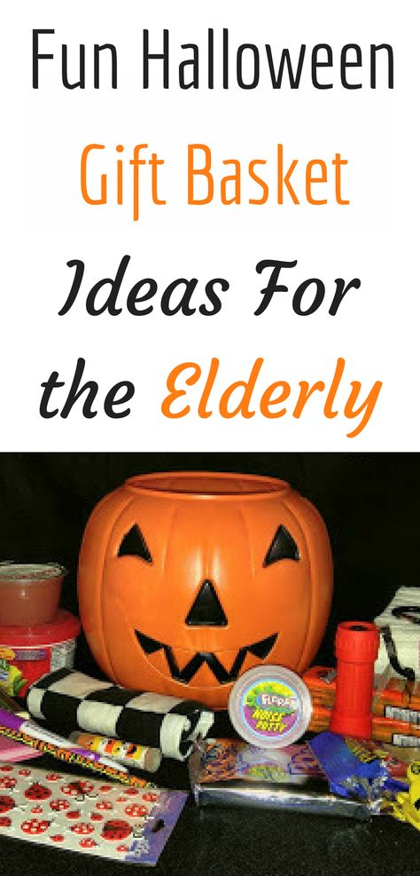 DIY Halloween gift basket ideas for the elderly. Fun to take to nursing homes too! Halloween Party Ideas For Nursing Home, Halloween Service Projects, Thanksgiving Gifts For Nursing Home, Diy Gifts For Elderly Nursing Homes, Nursing Home Gifts Care Packages, Treat Bags For Nursing Homes, Nursing Home Halloween Party, Nursing Home Halloween Ideas, Elderly Gift Basket Ideas Nursing Homes