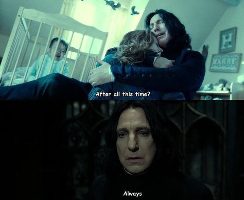 Harry Potter and the Deathly Hallows Part 2 Snape Quotes, Meme Harry Potter, Snape Always, Harry Potter Dumbledore, Snape And Lily, Deathly Hallows Part 2, Always Harry Potter, Loving Parents, Best Movie Quotes