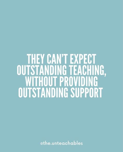 Leaving Teaching Quotes, Teacher Support Quotes, Paraeducator Quotes, Teacher Advice, Educational Quotes, Support Quotes, Teaching Quotes, Teacher Support, Virtual Learning