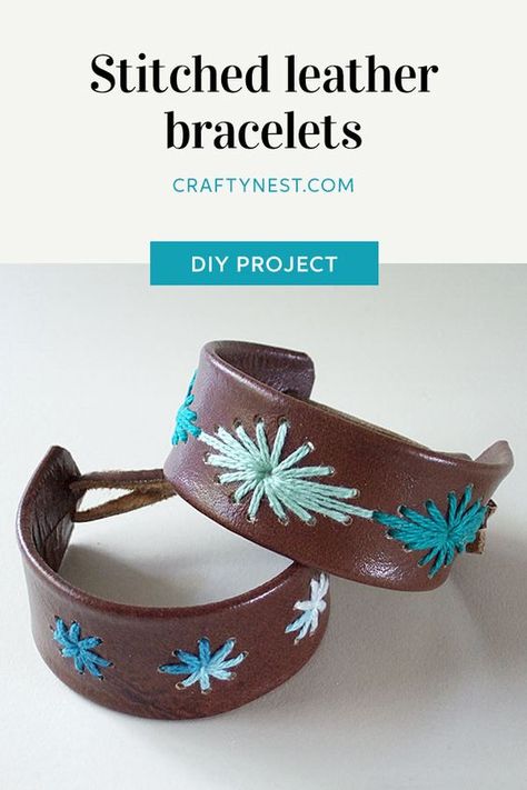 Camp craft: DIY stitched leather bracelets - Crafty Nest Leather Cuff Bracelet Diy, Cuff Bracelets Diy, Leather Cuff Bracelets, How To Make Leather, Scout Camp, Diy Leather Bracelet, Leather Embroidery, Leather Scrap, Leather Craft Projects