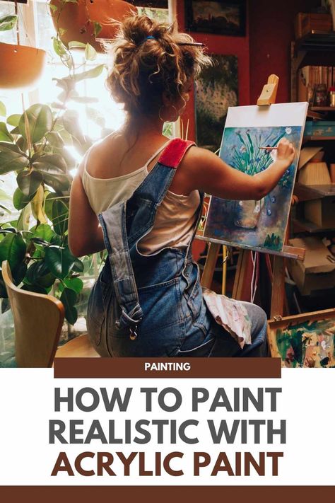 How to Paint Realistic with Acrylic Paint – Urbaki Art Acrylic Paint Thinner, Acrylic Paint On Plastic, How To Start Painting, Art Exercises, Learn Acrylic Painting, Paint Realistic, Acrylic Techniques, Painting Realistic, Tips For Painting